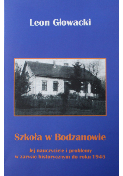 Szkoła w Bodzanowie