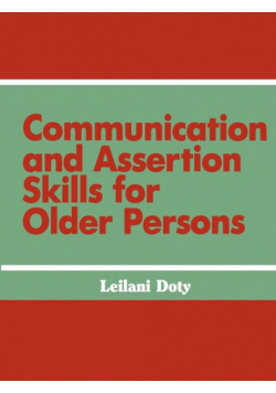 Communication and Assertion Skills for Older Persons