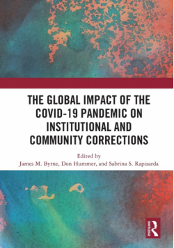 The Global Impact of the COVID-19 Pandemic on Institutional and Community Corrections
