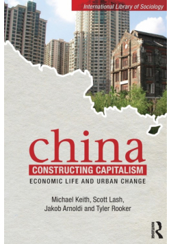 China Constructing Capitalism