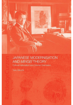 Japanese Modernisation and Mingei Theory