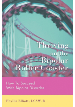 Thriving on the Bipolar Roller Coaster
