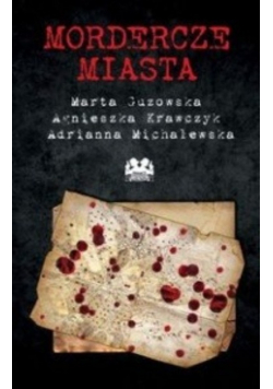 Mordercze miasta