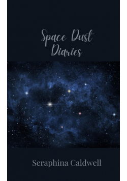 Space Dust Diaries