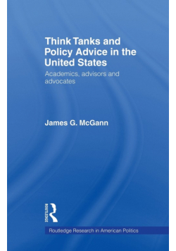 Think Tanks and Policy Advice in the US