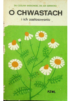 O chwastach