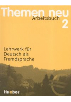Themen neu 2 Arbeitsbuch