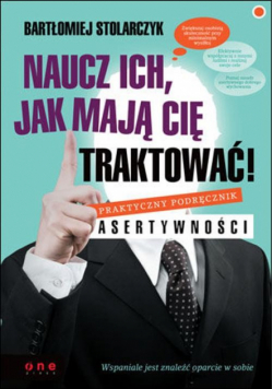 Naucz ich jak mają Cię traktować!