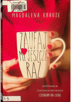 Zaufaj mi jeszcze raz