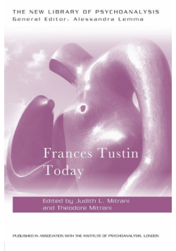 Frances Tustin Today