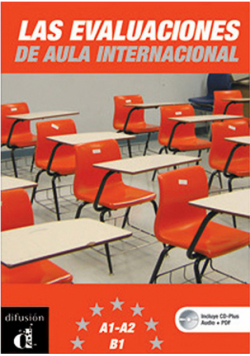 Las Evaluaciones de Aula International 1+CD