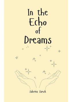 In the Echo of Dreams