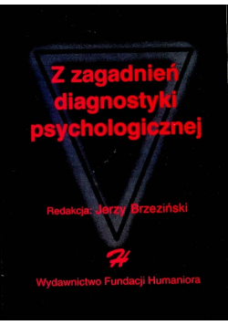 Z zagadnień diagnostyki psychologicznej