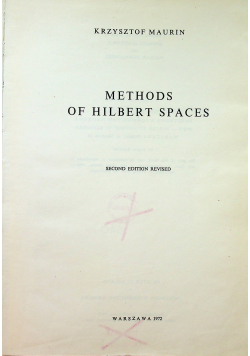 Methods of Hilbert Spaces