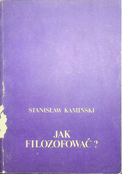 Jak filozofować