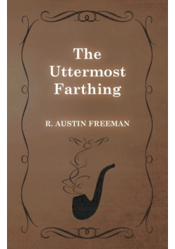 The Uttermost Farthing