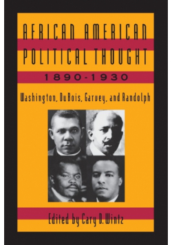 African American Political Thought, 1890-1930