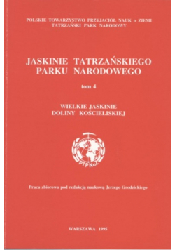 Jaskinie Tatrzańskiego Parku Narodowego, Tom 4