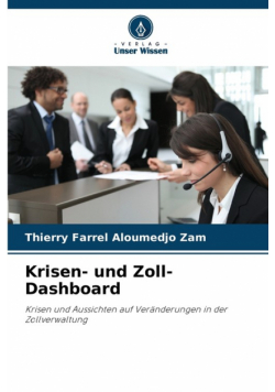 Krisen- und Zoll-Dashboard