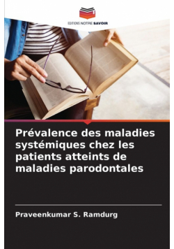 Prévalence des maladies systémiques chez les patients atteints de maladies parodontales
