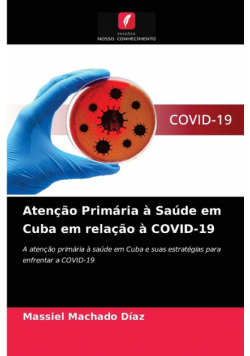 Atenção Primária à Saúde em Cuba em relação à COVID-19
