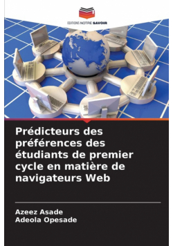 Prédicteurs des préférences des étudiants de premier cycle en matière de navigateurs Web
