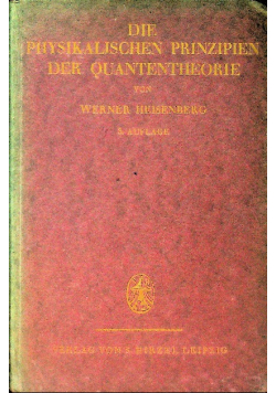 Die Physikalischen Prinzipien Der Quantentheorie 1930 r.