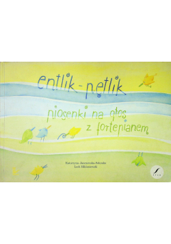 Entlik pętlik piosenki na głos z fortepianem