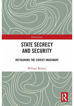 State Secrecy and Security