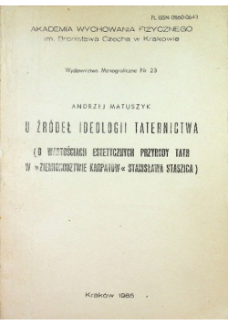 U źródeł ideologii taternictwa Nr 23 / 85
