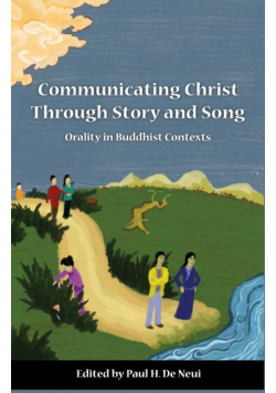 Communicating Christ Through Story and Song