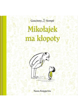 Mikołajek ma kłopoty