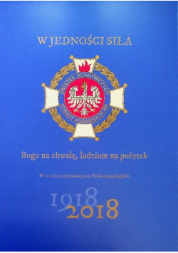 W Jedności siła Bogu na chwałę ludziom na pożytek