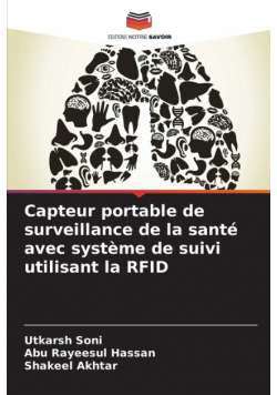 Capteur portable de surveillance de la santé avec système de suivi utilisant la RFID