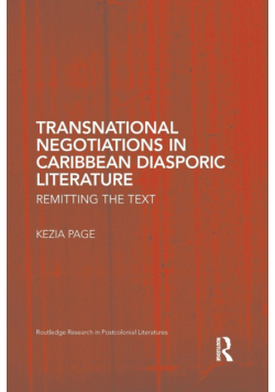 Transnational Negotiations in Caribbean Diasporic Literature