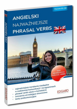 Angielski Najważniejsze Phrasal Verbs wyd. 2