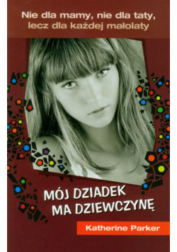 Mój dziadek ma dziewczynę