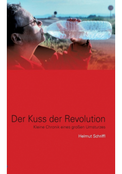 Der Kuss der Revolution