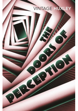 The Doors of Perception