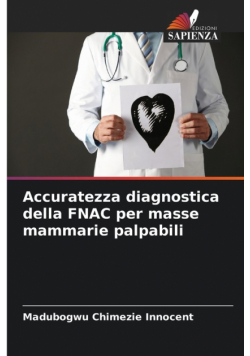 Accuratezza diagnostica della FNAC per masse mammarie palpabili