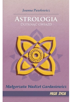 Astrologia Dotknąć gwiazd