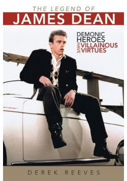 The Legend of James Dean