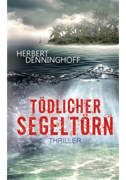 Tödlicher Segeltörn