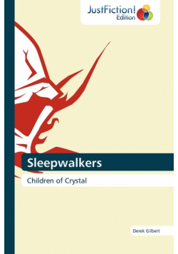 Sleepwalkers