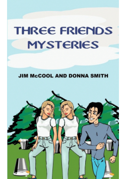 Three Friends Mysteries