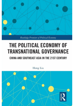 The Political Economy of Transnational Governance