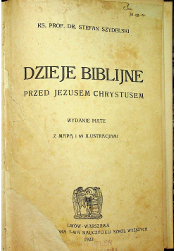 Dzieje biblijne 1922r