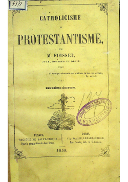 Catholicisme et Protestantisme 1850 r.