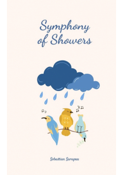 Symphony of Showers