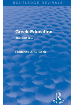 Greek Education (Routledge Revivals)